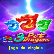 jogo da virginia que da dinheiro